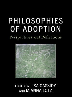 cover image of Philosophies of Adoption